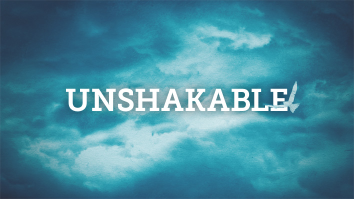 Unshakable