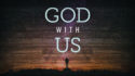 God With Us